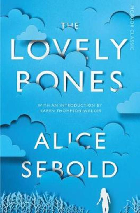 The Lovely Bones by Alice Sebold - 9781447275206