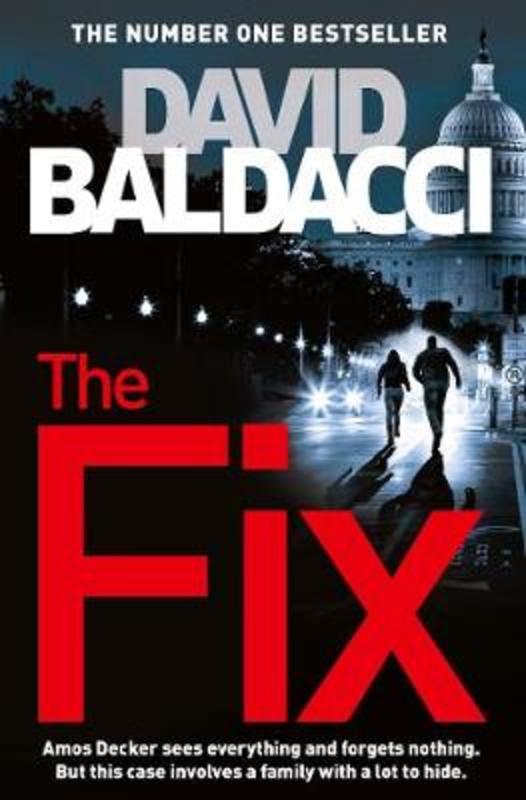 The Fix by David Baldacci - 9781447277446
