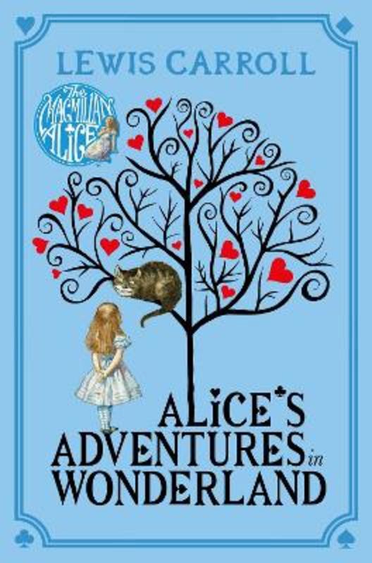 Alice's Adventures in Wonderland by Lewis Carroll - 9781447279990