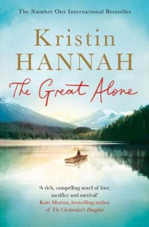 The Great Alone by Kristin Hannah - 9781447286035