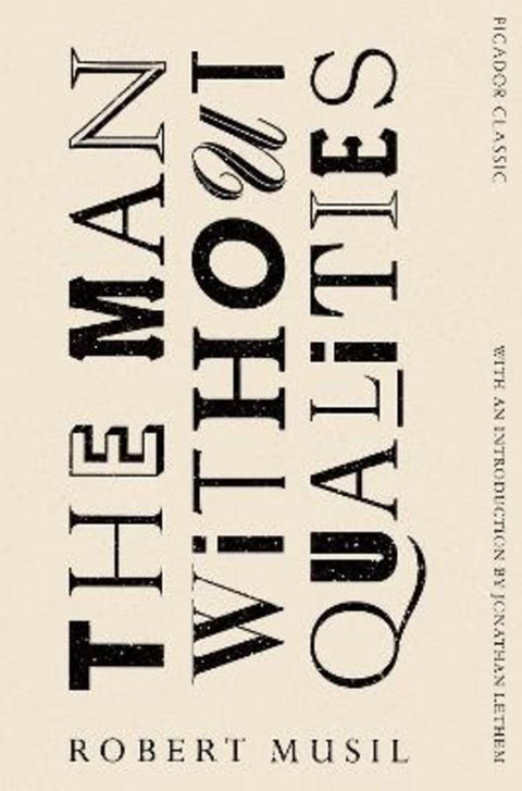 The Man Without Qualities by Robert Musil - 9781447289432