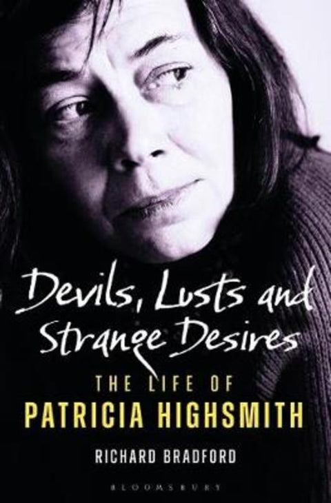 Devils, Lusts and Strange Desires by Richard Bradford (University of Ulster, UK) - 9781448217908