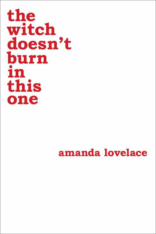 the witch doesn't burn in this one by Amanda Lovelace - 9781449489427
