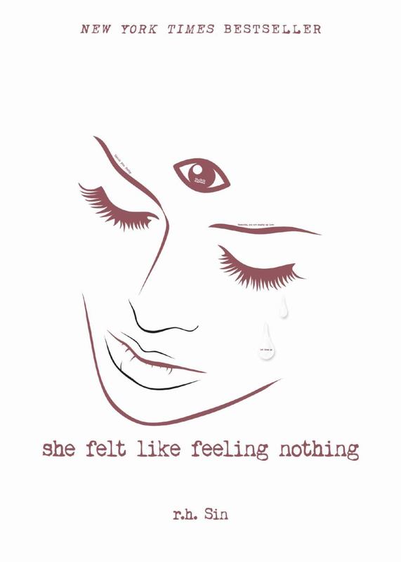 She Felt Like Feeling Nothing by r.h. Sin - 9781449494254