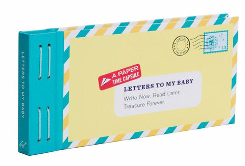 Letters to My Baby by Lea Redmond - 9781452132952
