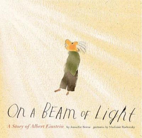On a Beam of Light by Jennifer Berne - 9781452152110