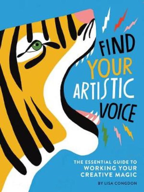 Find Your Artistic Voice by Lisa Congdon - 9781452168869