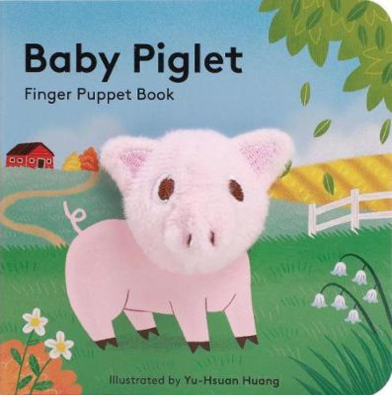 Baby Piglet: Finger Puppet Book by Yu-Hsuan Huang - 9781452170787