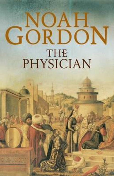 The Physician by Noah Gordon - 9781453271100