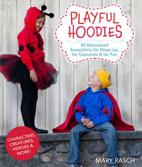 Playful Hoodies by Mary Rasch - 9781454708001