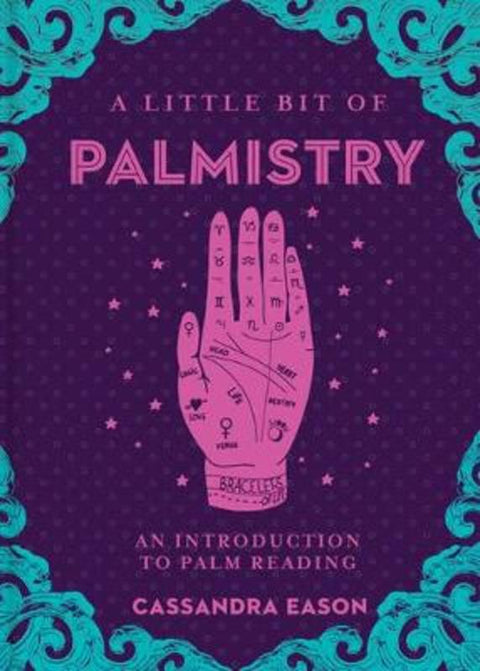 Little Bit of Palmistry, A by Cassandra Eason - 9781454932253