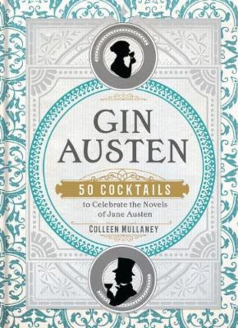 Gin Austen by Colleen Mullaney - 9781454933120