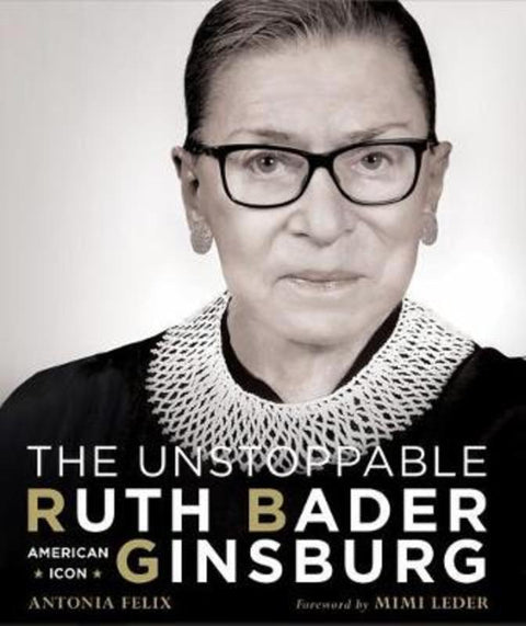 The Unstoppable Ruth Bader Ginsburg from Antonia Felix - Harry Hartog gift idea