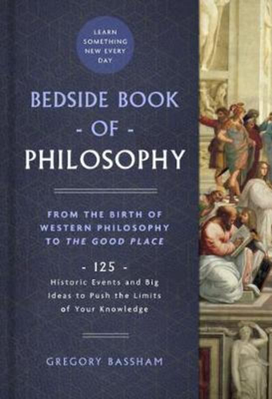 Bedside Book of Philosophy by Gregory Bassham - 9781454942795