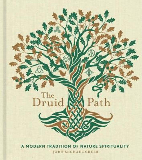 The Druid Path by John Michael Greer - 9781454943563