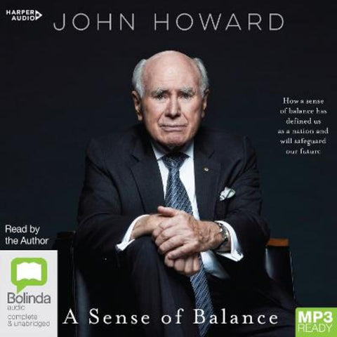 A Sense of Balance [Bolinda] by John Howard - 9781460744659