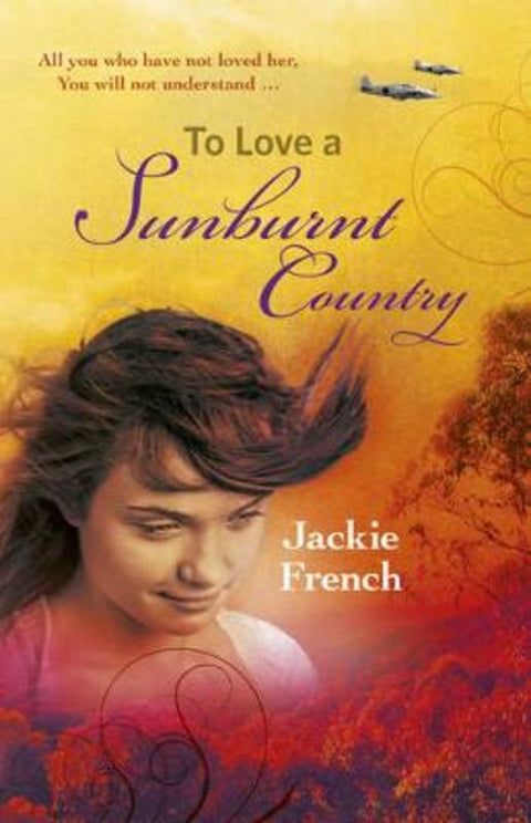 To Love a Sunburnt Country by Jackie French - 9781460750421