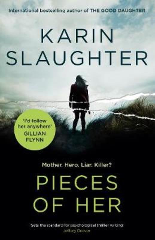 Pieces of Her by Karin Slaughter - 9781460751763