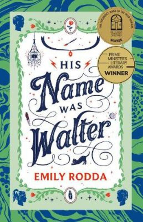 His Name Was Walter by Emily Rodda - 9781460756195
