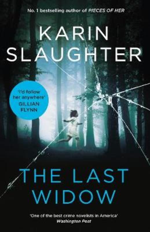 The Last Widow by Karin Slaughter - 9781460757031