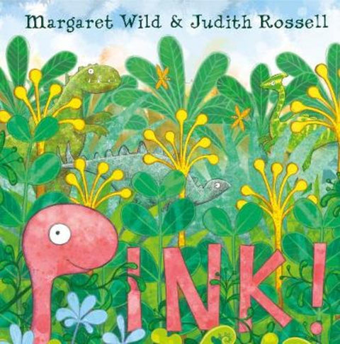 Pink! by Margaret Wild - 9781460757499