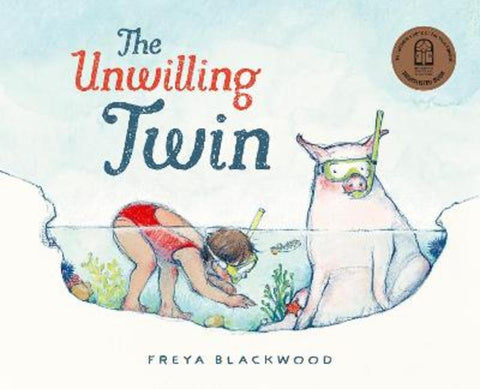 The Unwilling Twin by Freya Blackwood - 9781460757543