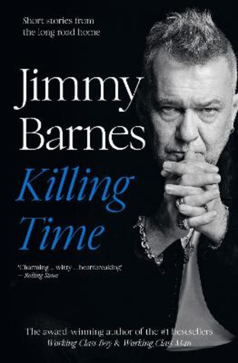 Killing Time by Jimmy Barnes - 9781460758595