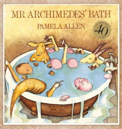 Mr Archimedes' Bath by Pamela Allen - 9781460758960