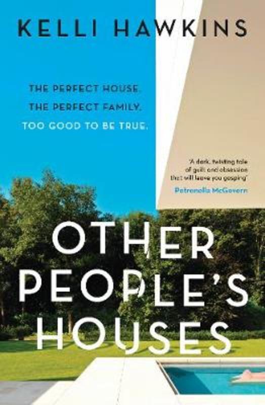 Other People's Houses by Kelli Hawkins - 9781460759226