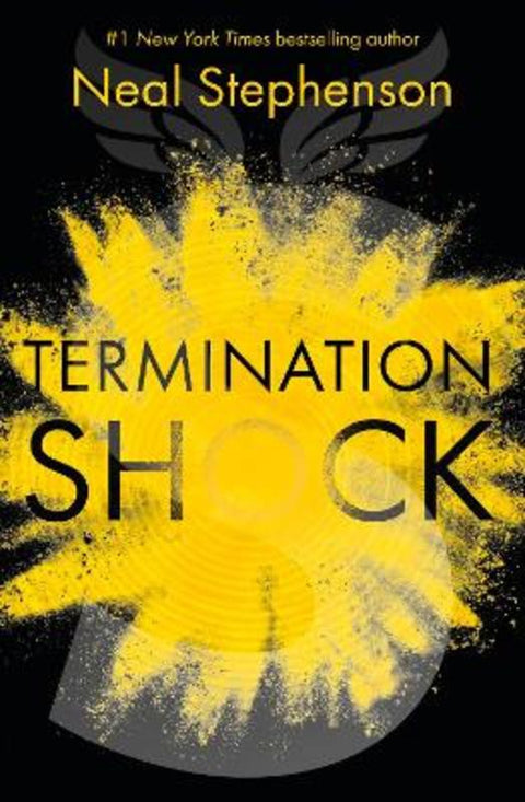 Termination Shock by Neal Stephenson - 9781460759264