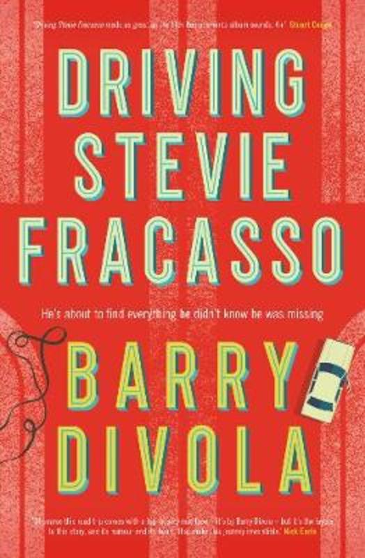Driving Stevie Fracasso by Barry Divola - 9781460759479
