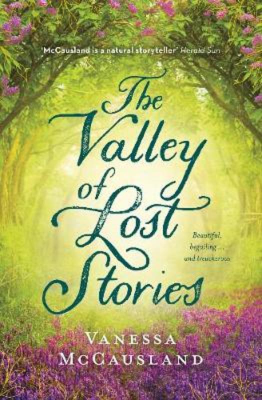 The Valley of Lost Stories by Vanessa McCausland - 9781460759561