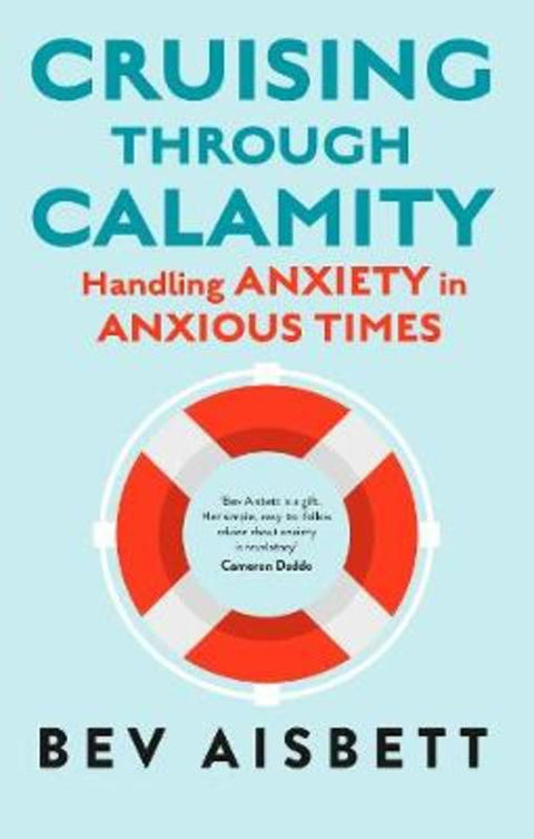 Cruising Through Calamity by Bev Aisbett - 9781460759752