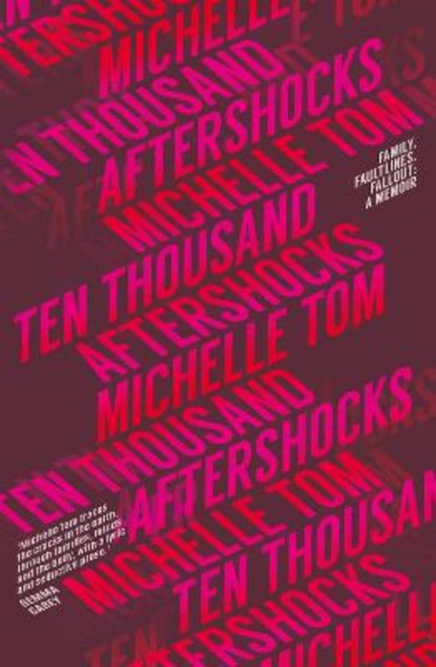 Ten Thousand Aftershocks by Michelle Tom - 9781460760017