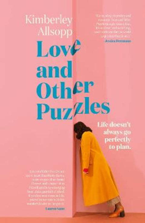 Love and Other Puzzles: A delightful, smart and funny debut rom-com for when life doesn't go to plan for fans of Daisy Buchanan, Genevieve Novak an by Kimberley Allsopp - 9781460761182