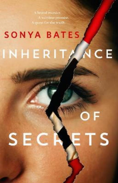 Inheritance of Secrets by Sonya Bates - 9781460761267