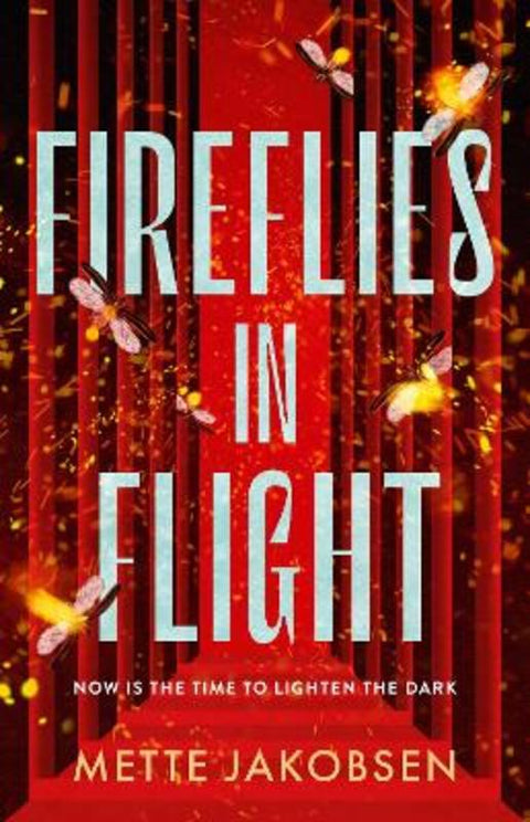 Fireflies in Flight (The Towers, #2) by Mette Jakobsen - 9781460762097