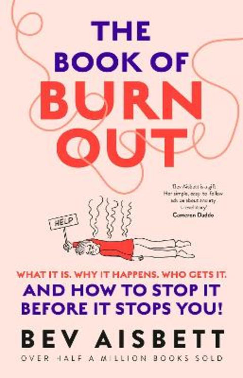 The Book of Burnout by Bev Aisbett - 9781460762134