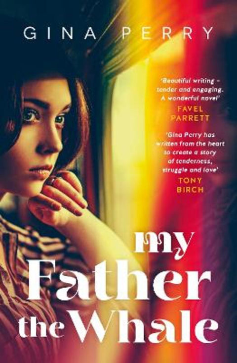 My Father the Whale by Gina Perry - 9781460762172