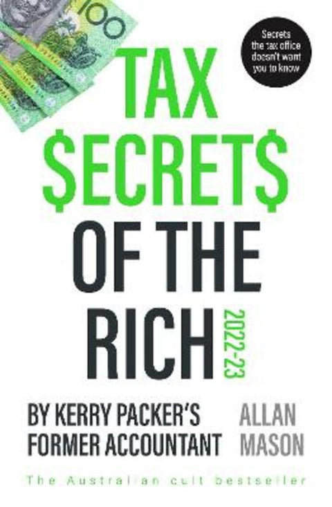 Tax Secrets Of The Rich by Allan Mason - 9781460762387