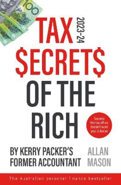 Tax Secrets Of The Rich by Allan Mason - 9781460762394