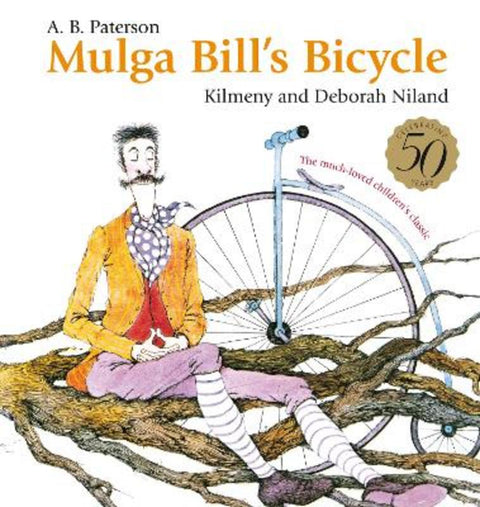 Mulga Bills Bicycle 50th Anniversary Edition by Deborah Niland - 9781460763728