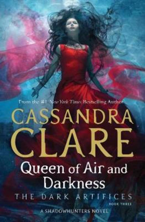 Queen of Air and Darkness : Volume 3 by Cassandra Clare - 9781471116711