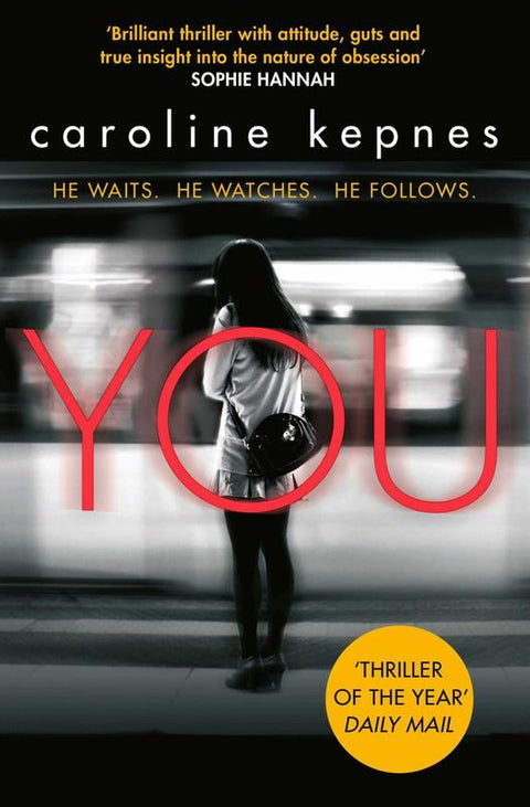 You : Volume 1 by Caroline Kepnes - 9781471137372
