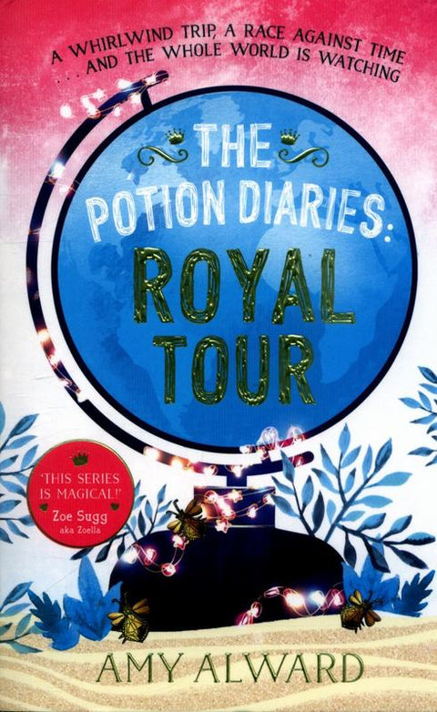 The Potion Diaries: Royal Tour by Amy Alward - 9781471143588