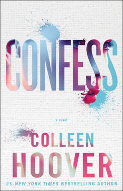 Confess by Colleen Hoover - 9781471148590