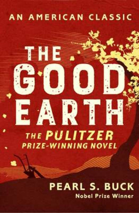 The Good Earth by Pearl S. Buck - 9781471151873