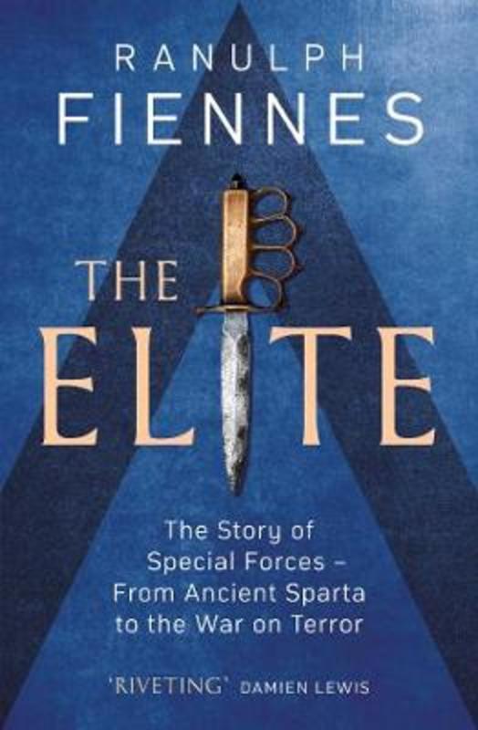 The Elite by Ranulph Fiennes - 9781471156632