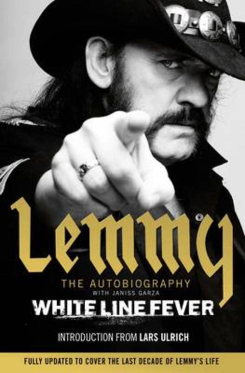 White Line Fever by Lemmy Kilmister - 9781471157653