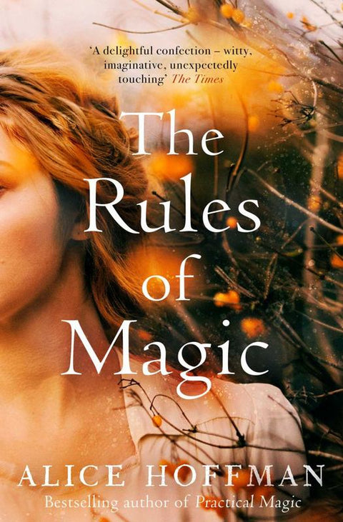 The Rules of Magic by Alice Hoffman - 9781471157707